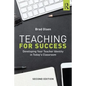 Teaching for Success: Developing Your Teacher Identity in Today's Classroom - Paperback