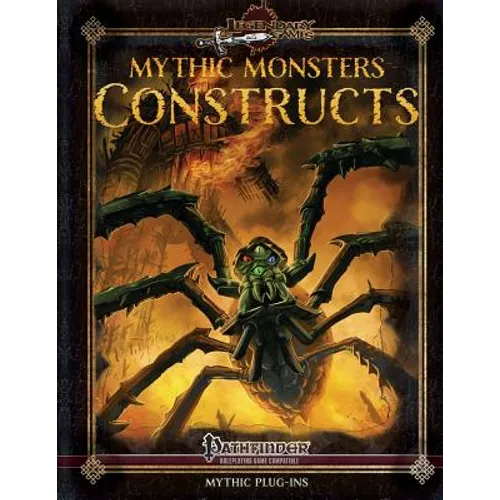 Mythic Monsters: Constructs - Paperback