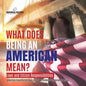 What Does Being an American Mean? Laws and Citizen Responsibilities American Constitution Book Grade 4 Children's Government Books - Paperback