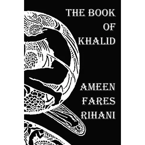 The Book of Khalid - Illustrated by Khalil Gibran - Paperback