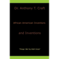 African American Inventors and Inventions - Paperback