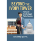 Beyond the Ivory Tower: The Case for Civically Engaged Political Scientists - Hardcover