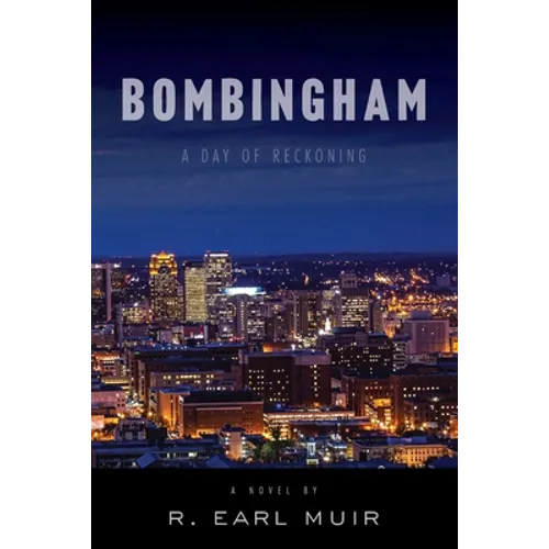 Bombingham: Day of Reckoning - Paperback