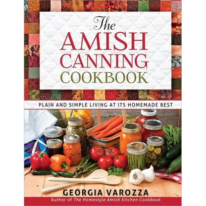 The Amish Canning Cookbook - Spiral