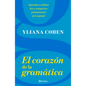 El Corazón de la Gramática - Paperback