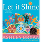 Let It Shine - Hardcover