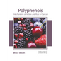 Polyphenols: Mechanisms of Action and Role in Cancer - Hardcover