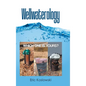 Wellwaterology: Which One Is Yours? - Hardcover