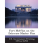 Fort Mifflin on the Delaware Master Plan - Paperback