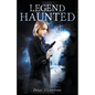 Legend Haunted - Paperback