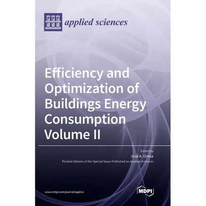 Efficiency and Optimization of Buildings Energy Consumption: Volume II - Hardcover