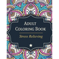 Adult Coloring Book: Stress Relieving - Paperback
