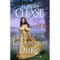 My Inconvenient Duke: A Difficult Dukes Novel - Hardcover