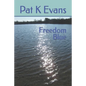 Freedom Blue - Paperback