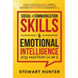 Social + Communication Skills & Emotional Intelligence (EQ) Mastery (4 in 1): Level-Up Your People Skills, Conquer Conservations & Boost Your Charisma - Paperback