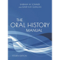 The Oral History Manual - Hardcover