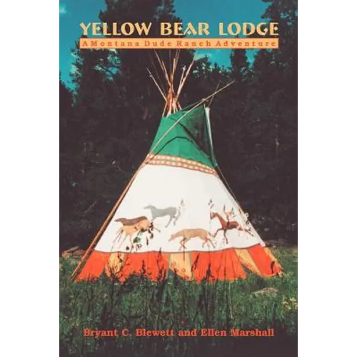 Yellow Bear Lodge - Paperback
