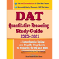 DAT Quantitative Reasoning Study Guide 2020 - 2021: A Comprehensive Review and Step-By-Step Guide to Preparing for the DAT Quantitative Reasoning - Paperback