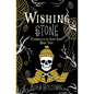 The Wishing Stone - Hardcover