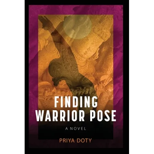 Finding Warrior Pose - Hardcover