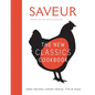 Saveur: The New Classics Cookbook (Expanded Edition): 1,100+ Recipes + Expert Advice, Tips, & Tales - Hardcover