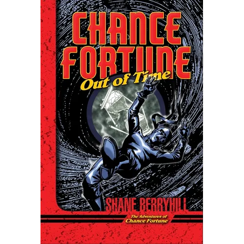 Chance Fortune Out of Time - Paperback