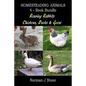 Homesteading Animals 4-Book Bundle: Rearing Rabbits, Chickens, Ducks & Geese: A Comprehensive Introduction To Raising Popular Farmyard Animals - Paperback