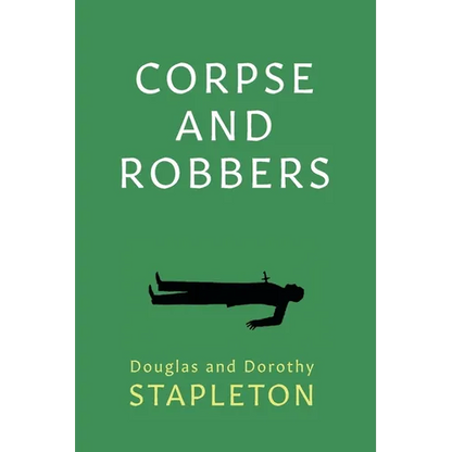 Corpse and Robbers - Paperback