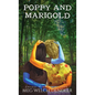 Poppy and Marigold - Hardcover
