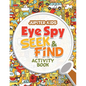 Eye Spy Seek & Find Activity Book - Paperback
