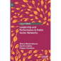 Leadership and Performance in Public Sector Networks - Hardcover