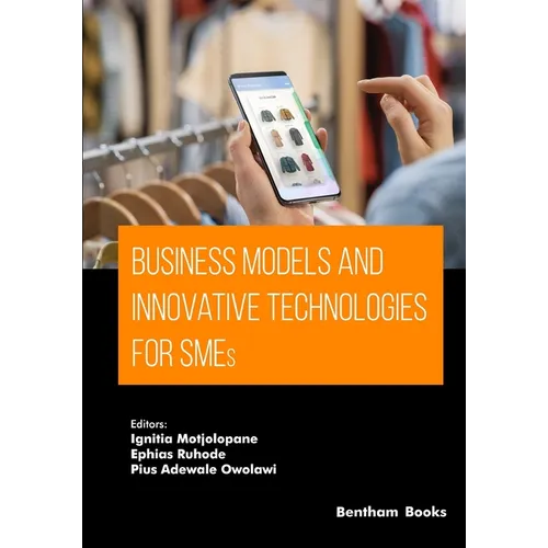 Business Models and Innovative Technologies for SMEs - Paperback