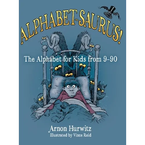 Alphabet-Saurus! - Hardcover