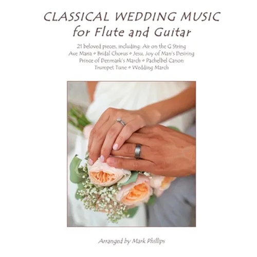 Classical Wedding Music for Flute and Guitar - Paperback