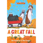 A Great Fall: Three-And-A-Half Stories - Hardcover