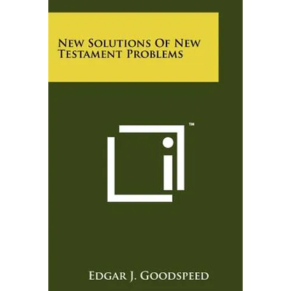 New Solutions Of New Testament Problems - Paperback