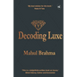 Decoding Luxe - Paperback