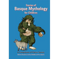 Stories of Basque Mythology for Children - Paperback