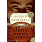 The Autumn of the Patriarch - Paperback