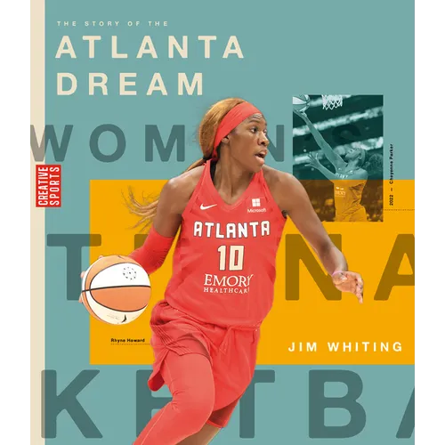 The Story of the Atlanta Dream - Library Binding