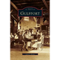 Gulfport - Hardcover