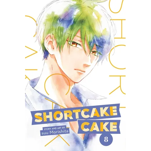 Shortcake Cake, Vol. 8 - Paperback