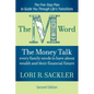 The M Word: The Money Talk Every Family Needs to Have About Wealth and Their Financial Future - SECOND EDITION - Paperback