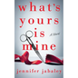 What's Yours Is Mine - Paperback