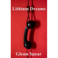 Lithium Dreams - Paperback