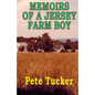 Memoirs of a Jersey Farm Boy - Paperback