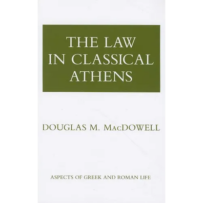 The Law in Classical Athens - Paperback
