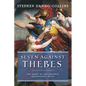 Seven Against Thebes: The Quest of the Original Magnificent Seven - Hardcover