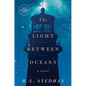 The Light Between Oceans - Hardcover