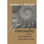 Relationality: From Attachment to Intersubjectivity - Paperback